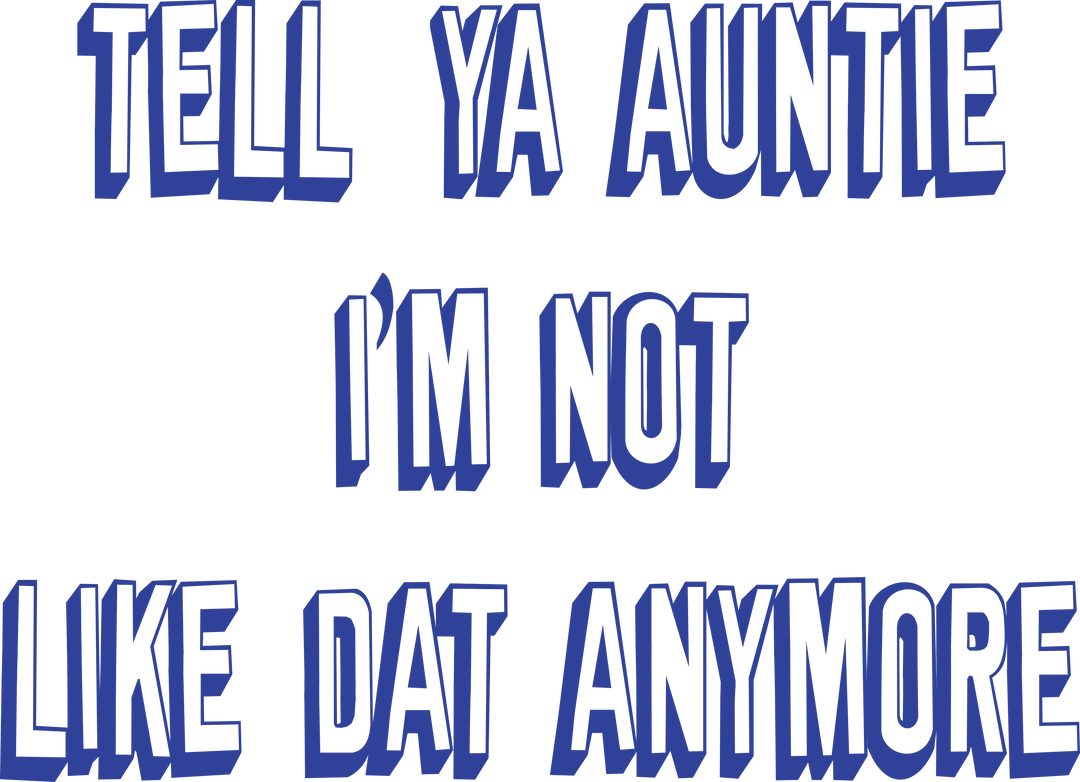 Tell ya auntie